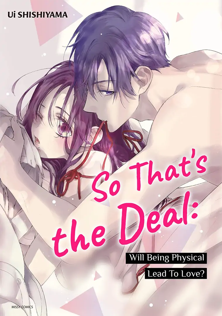 So That's the Deal: Will Being Physical Lead To Love? Chapter 10 - page 1