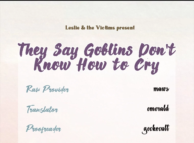 They Say Goblins Don't Know How To Cry Chapter 15 - page 106