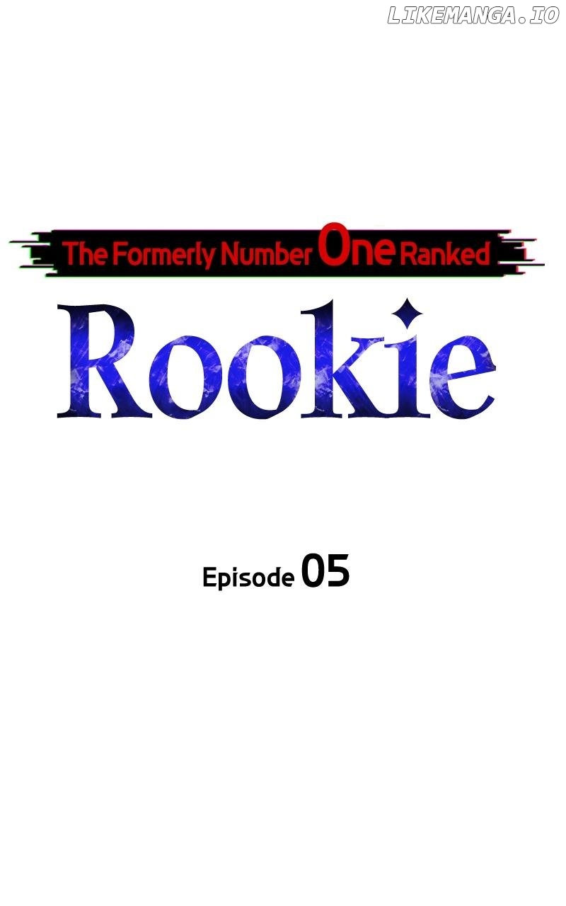 The Formerly Number One Ranked Rookie Chapter 5 - page 7