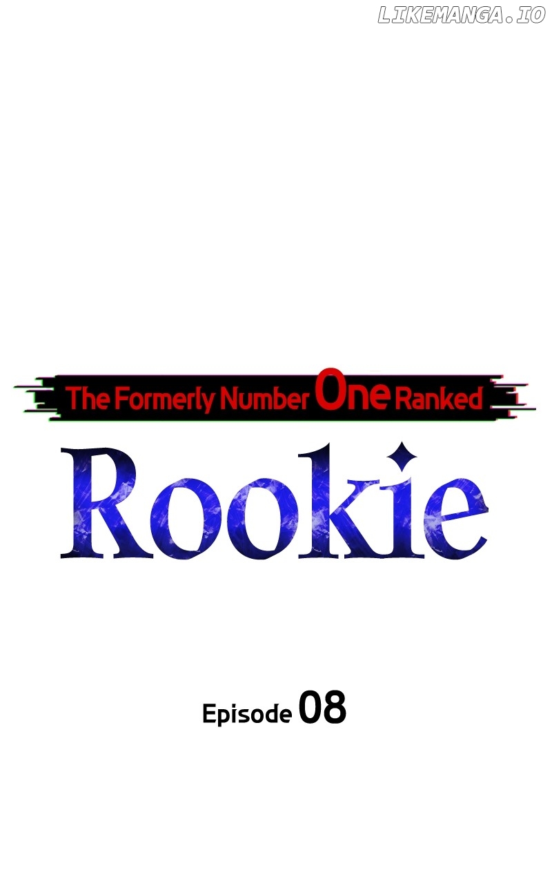 The Formerly Number One Ranked Rookie Chapter 8 - page 18