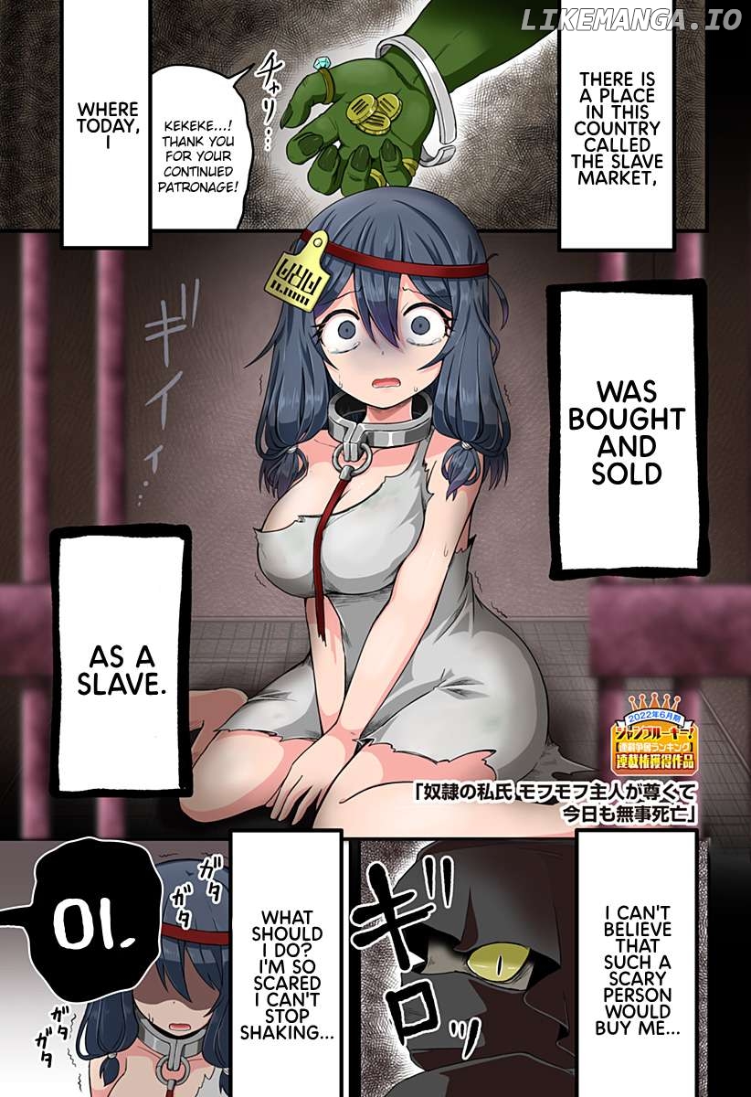 Dorei no Watashi-shi Mofumofu Shujin ga Toutokute Kyou mo Buji Shibou Chapter 1 - page 1
