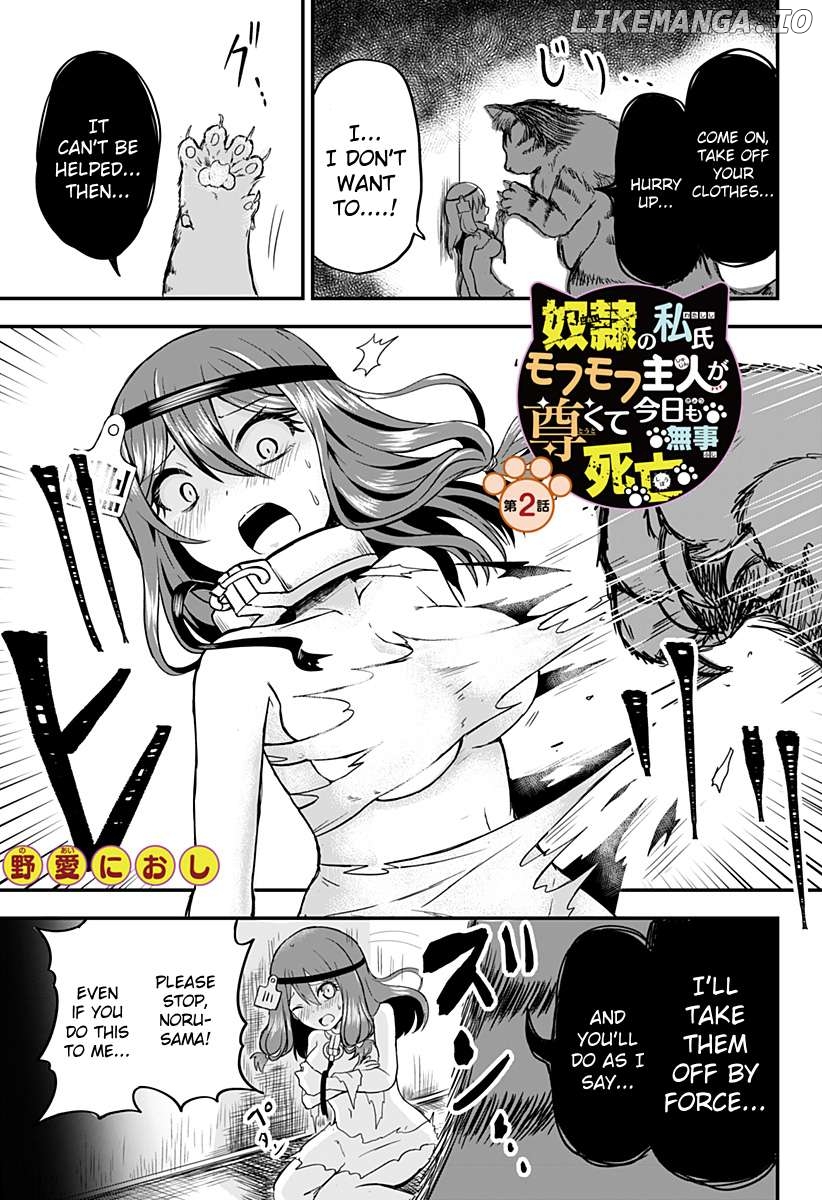 Dorei no Watashi-shi Mofumofu Shujin ga Toutokute Kyou mo Buji Shibou Chapter 2 - page 1
